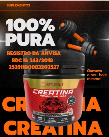 Creatina Natusvitale 100% Pura com Registro ANVISA